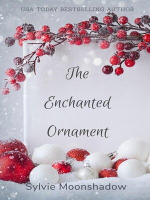 cover image of The Enchanted Ornament